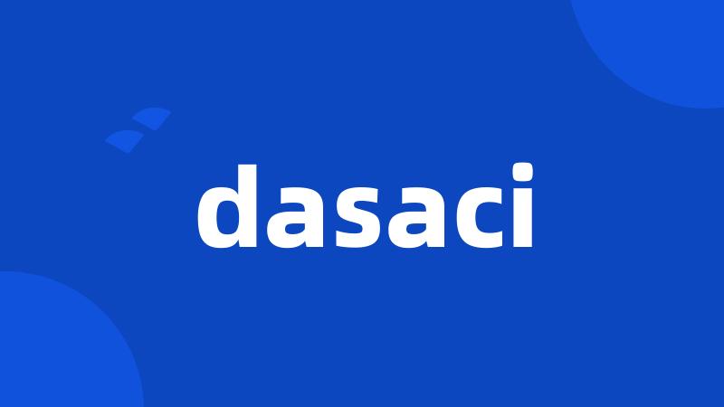 dasaci