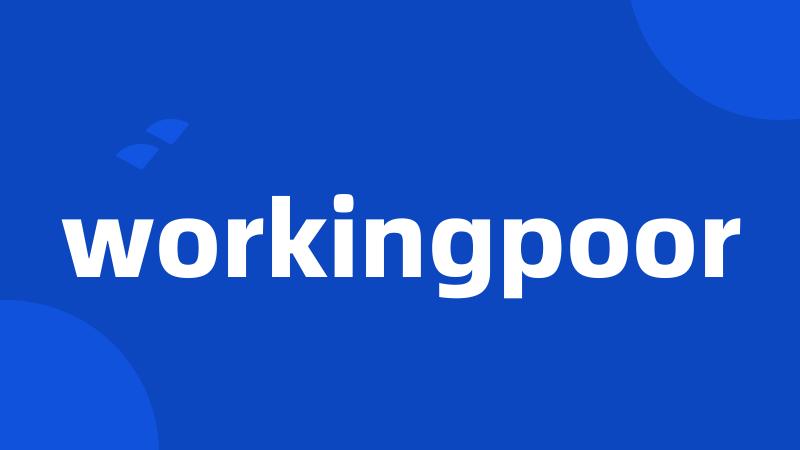 workingpoor