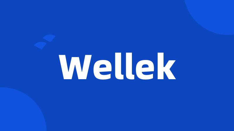 Wellek