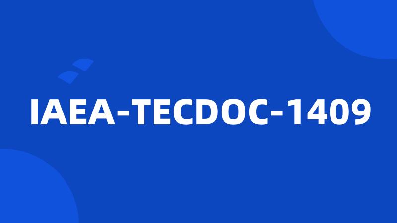 IAEA-TECDOC-1409