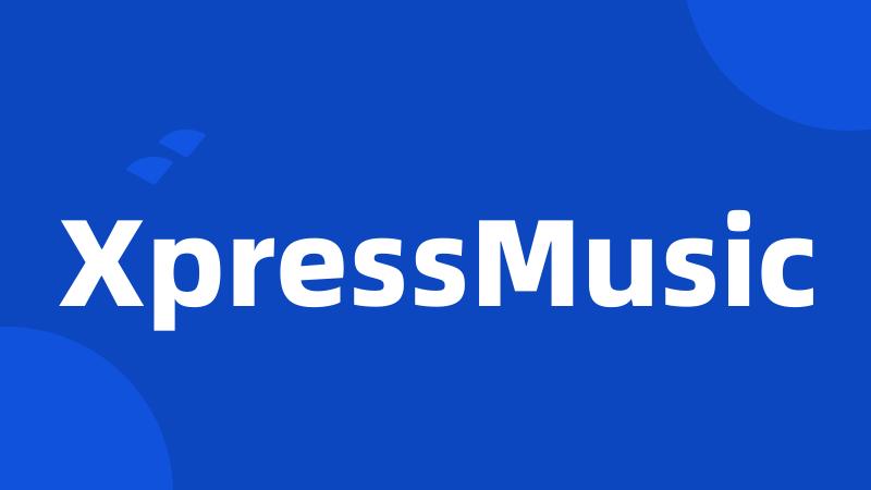 XpressMusic