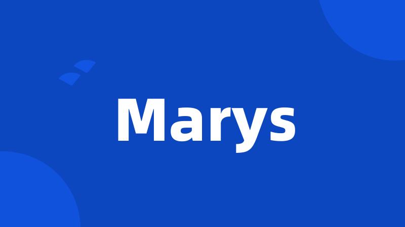 Marys