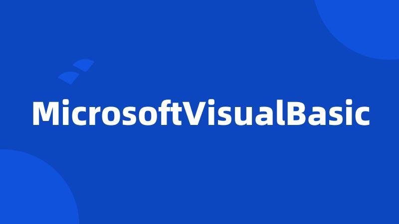 MicrosoftVisualBasic