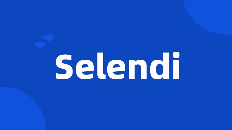 Selendi