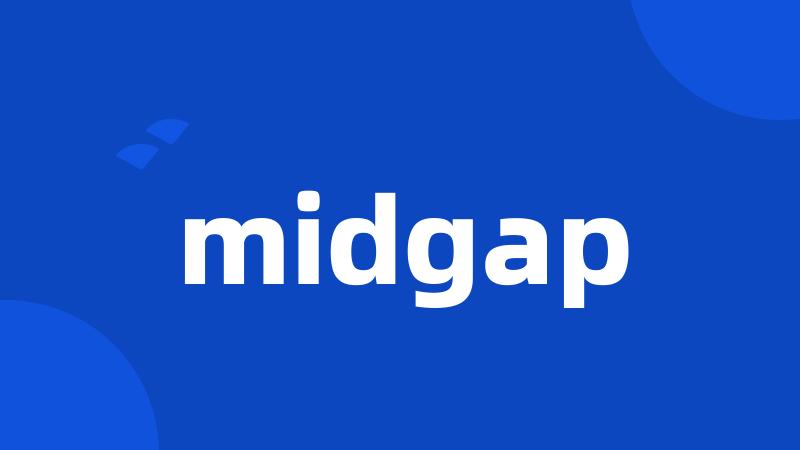 midgap