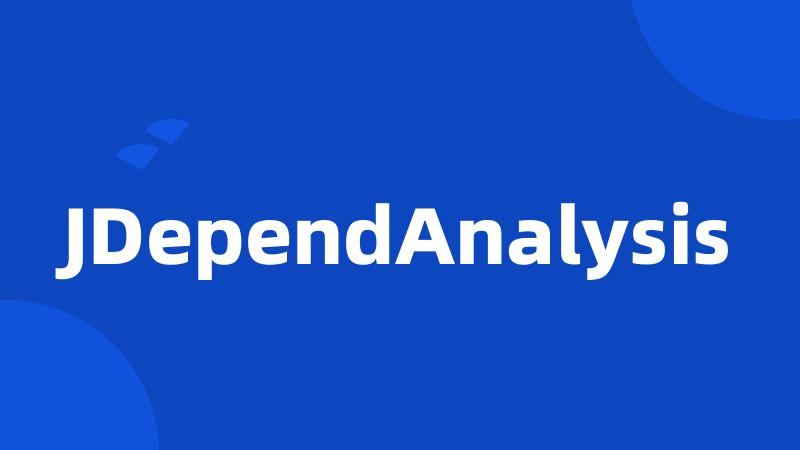 JDependAnalysis