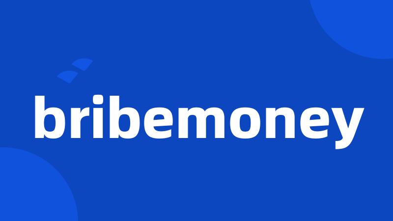 bribemoney