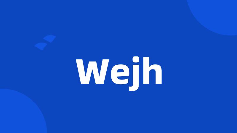 Wejh