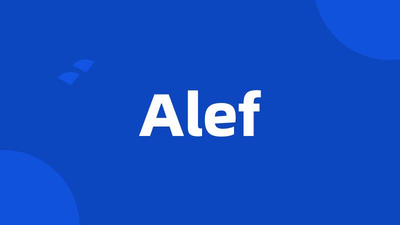 Alef