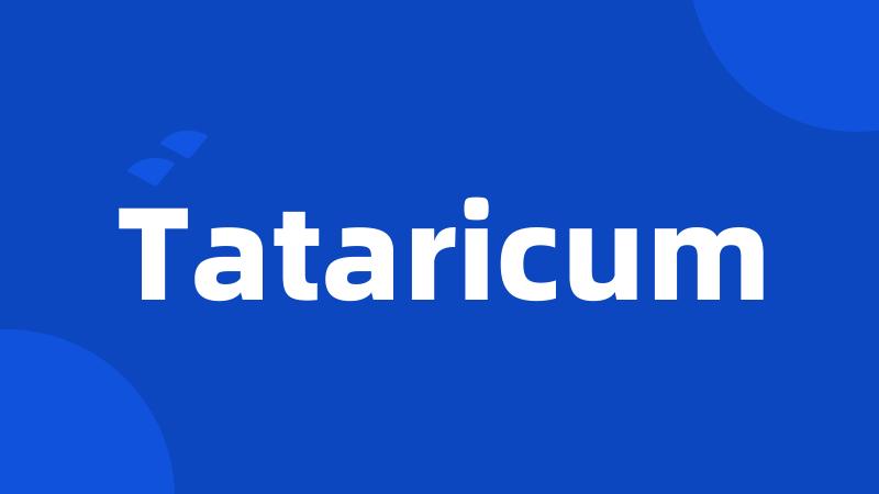 Tataricum