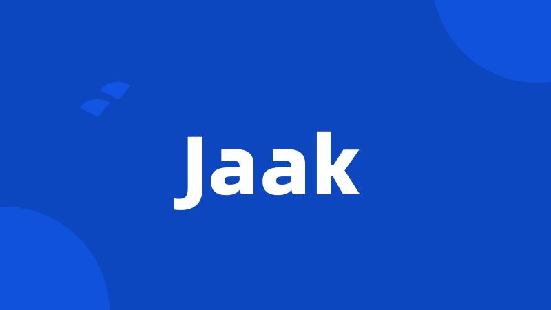 Jaak