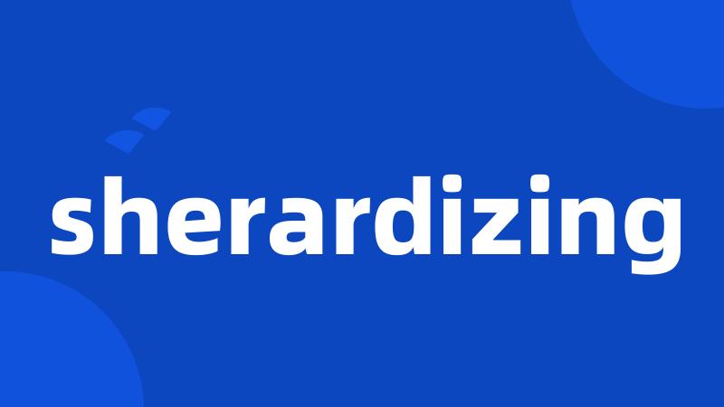 sherardizing