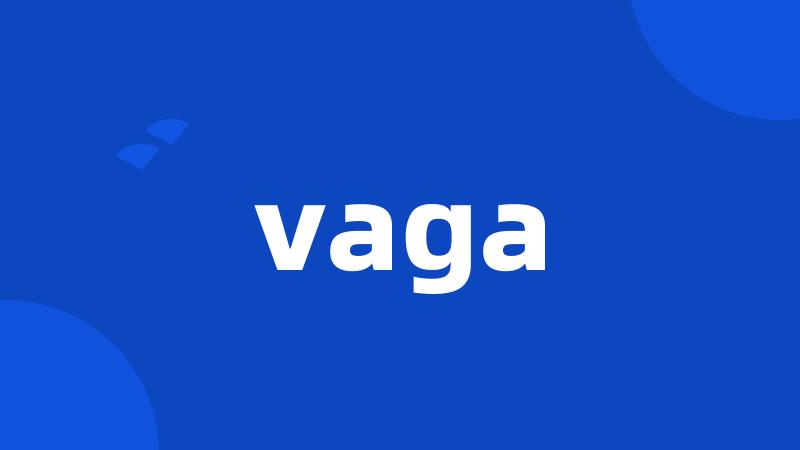 vaga