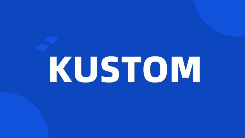 KUSTOM