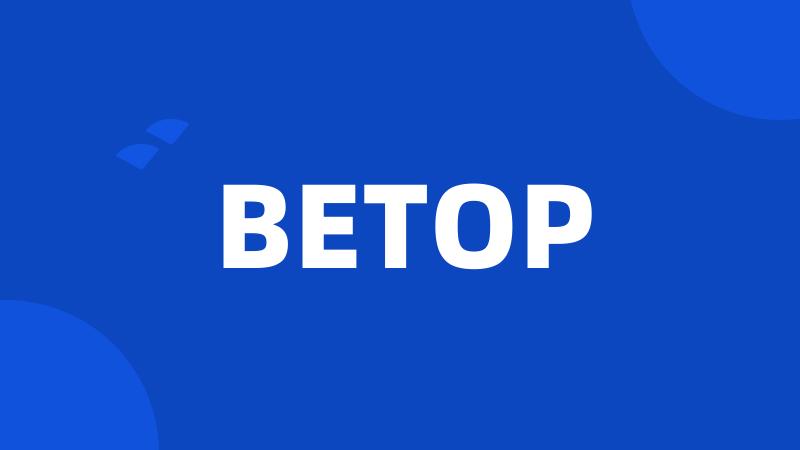 BETOP