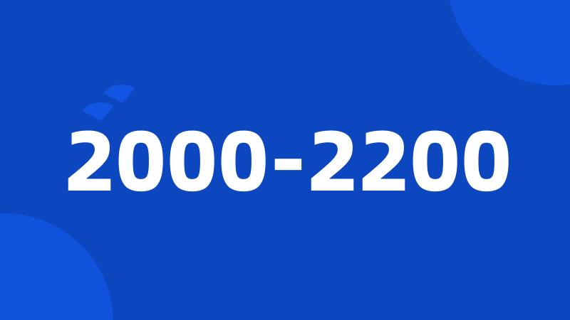 2000-2200