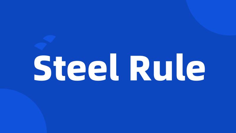 Steel Rule