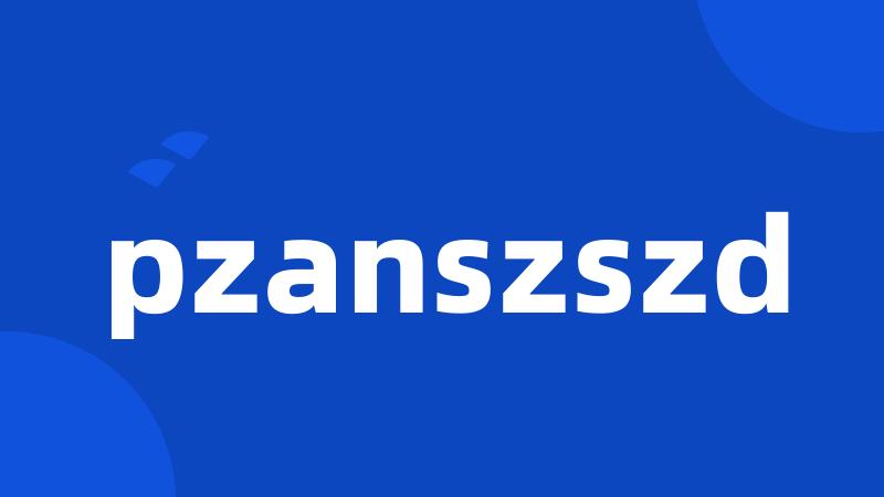 pzanszszd