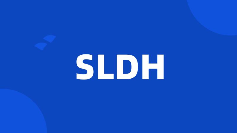 SLDH