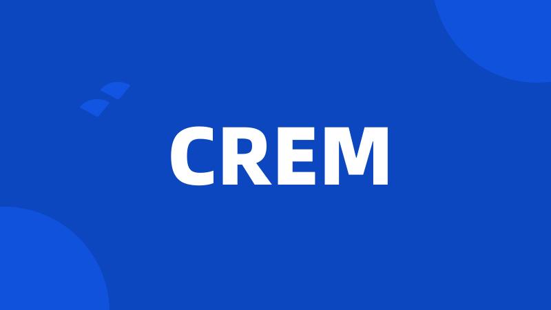 CREM