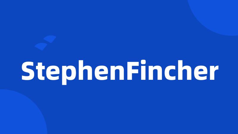 StephenFincher