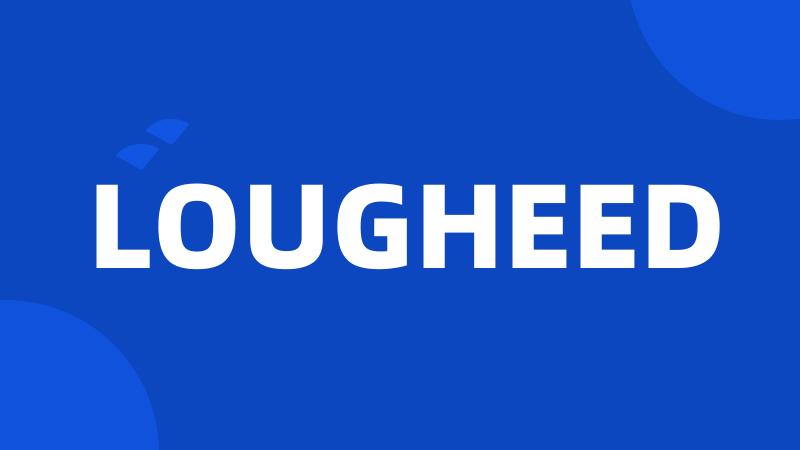 LOUGHEED