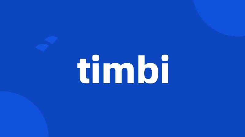 timbi