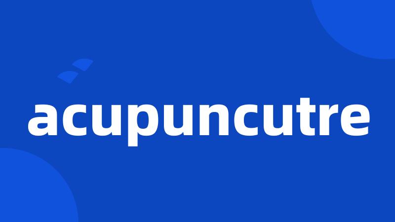 acupuncutre