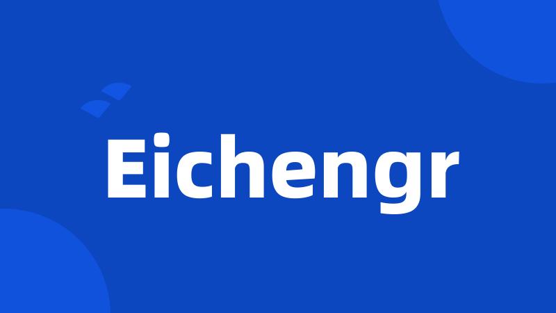 Eichengr