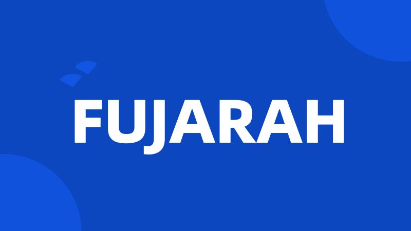 FUJARAH