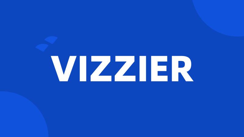 VIZZIER