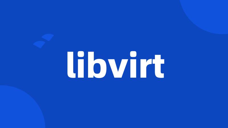 libvirt