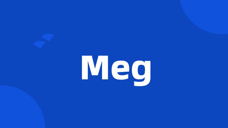 Meg