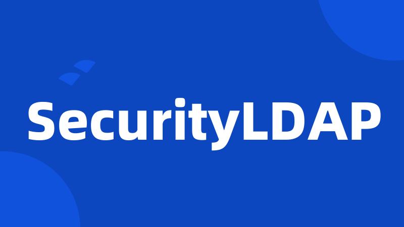 SecurityLDAP