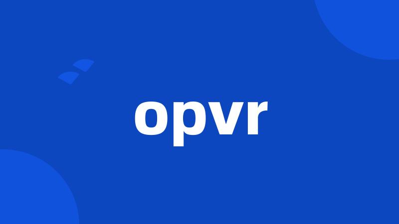 opvr