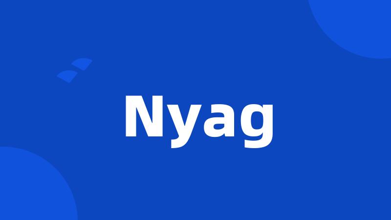 Nyag