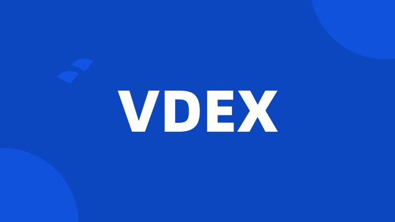 VDEX