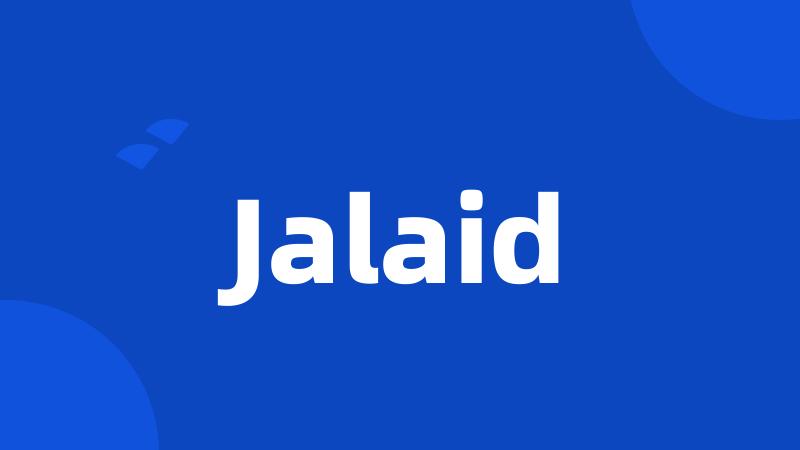 Jalaid