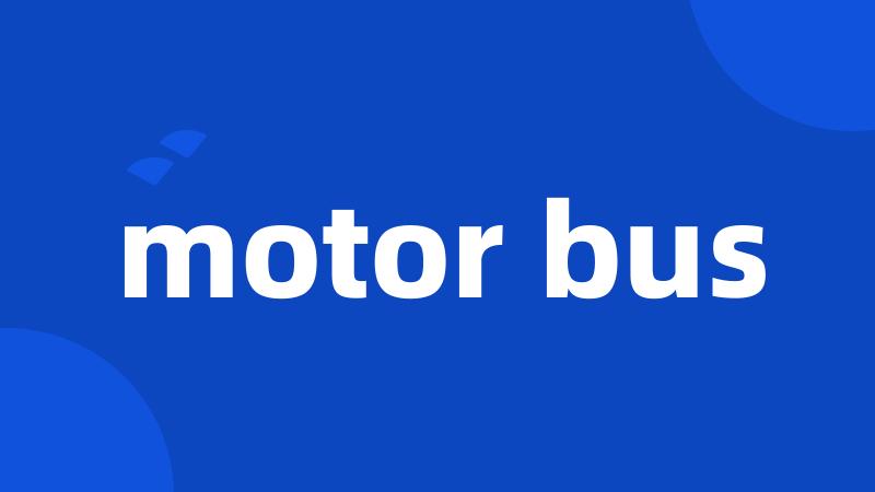 motor bus