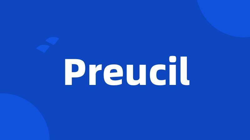 Preucil