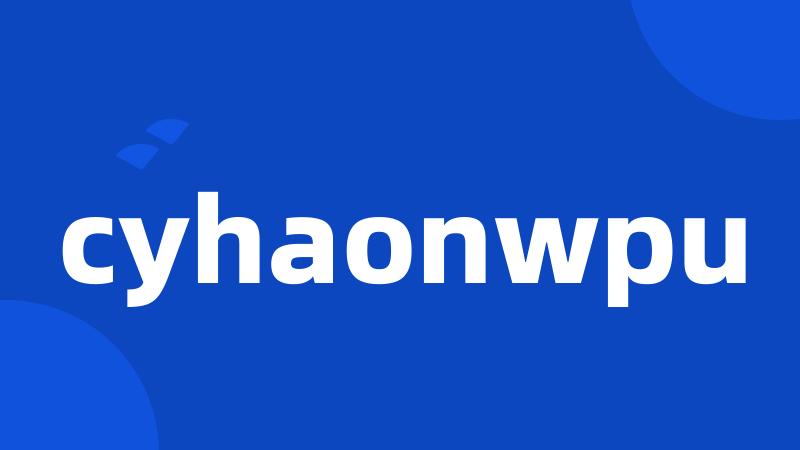 cyhaonwpu