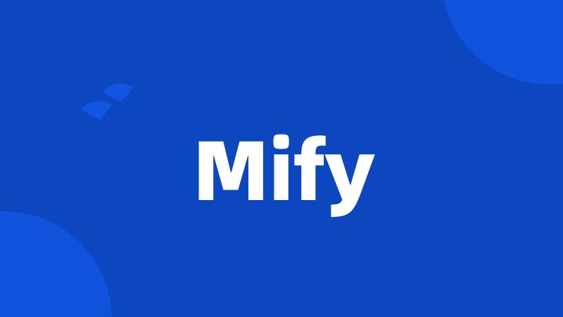 Mify