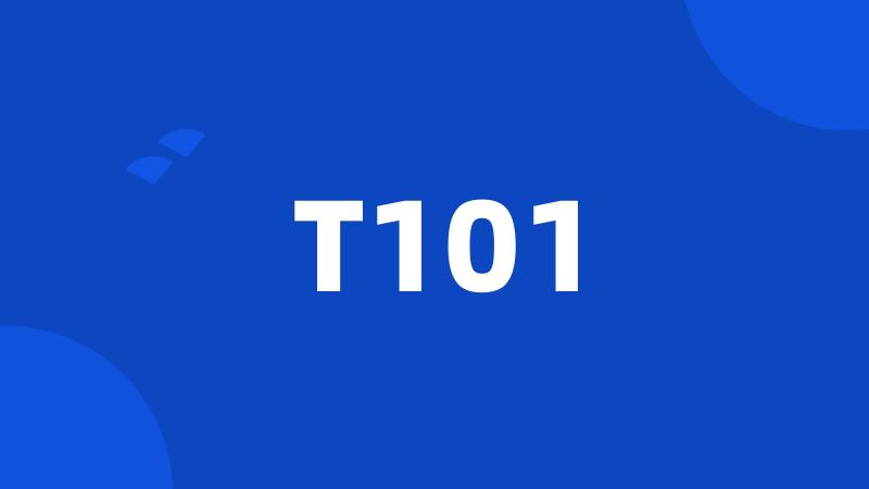 T101