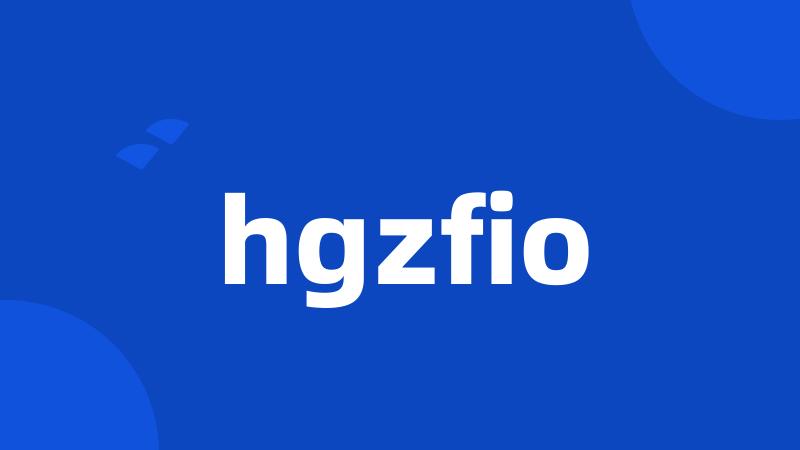 hgzfio