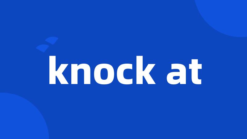 knock at