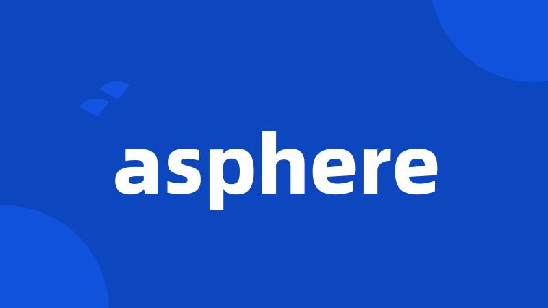 asphere