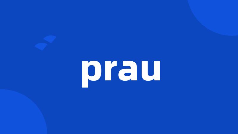 prau