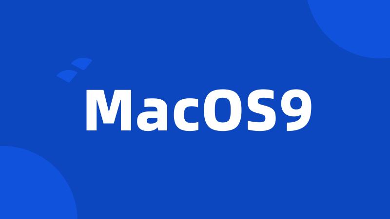 MacOS9