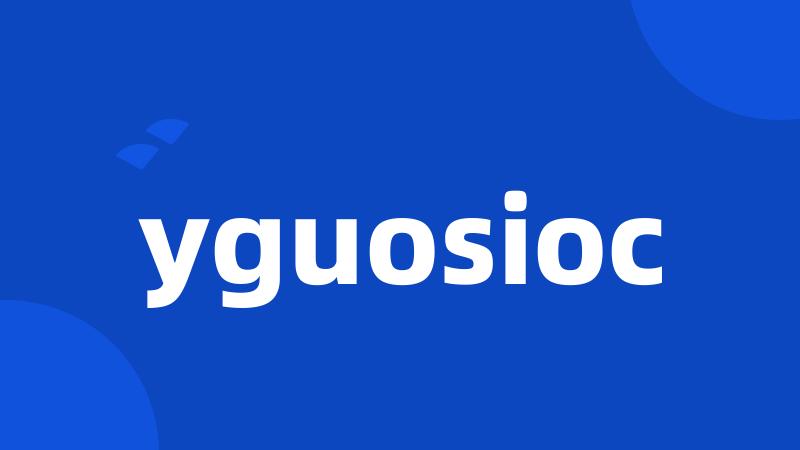 yguosioc