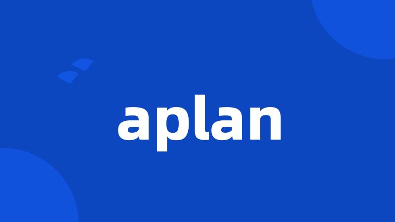 aplan